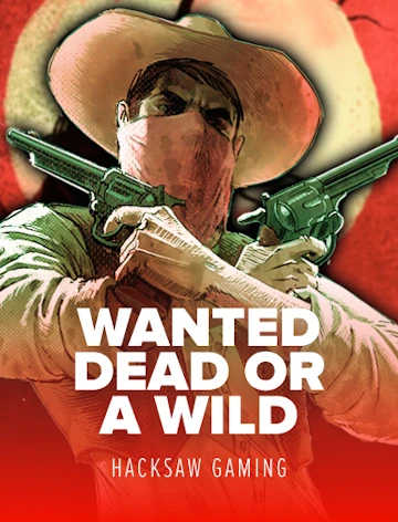 Wanted Dead or a Wild od Hacksaw Gaming – automat w SlotsVader Casino
